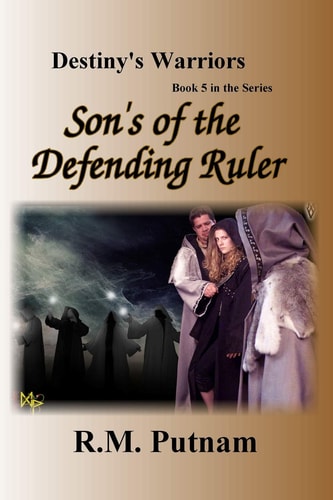 Destiny's Warriors Son's of the Defending Ruler