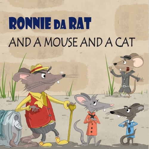 Maestro Mckibble Ronnie Da Rat... a Cat, a Mouse and a Rat