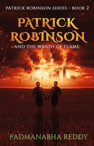Patrick Robinson and the Wrath of Flame