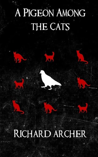 A Pigeon Among the Cats