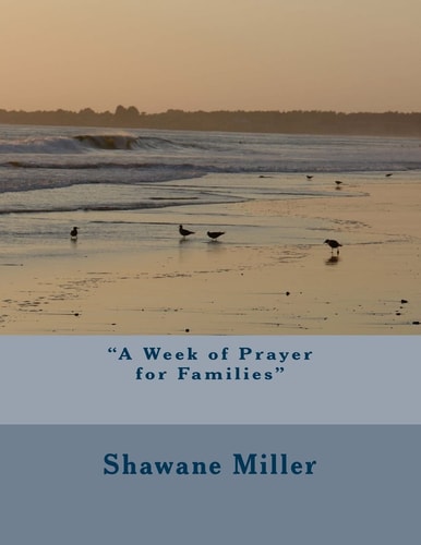 "A Week of Prayer for Families"