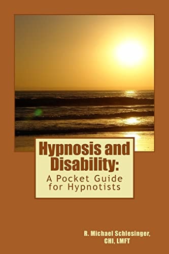 Hypnosis and Disability : A Pocket Guide for Hypnotists