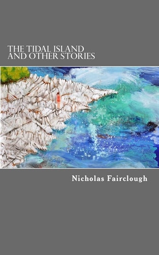 The Tidal Island And Other Stories
