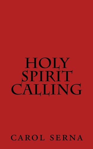 Holy Spirit Calling