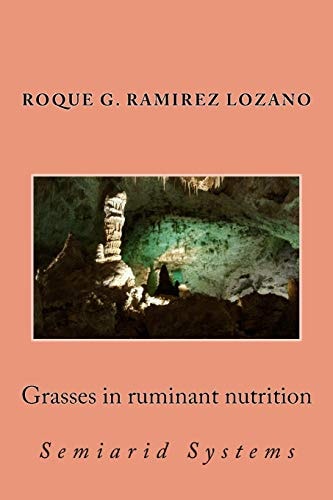Grasses in Ruminant Nutrition Semiarid Systems