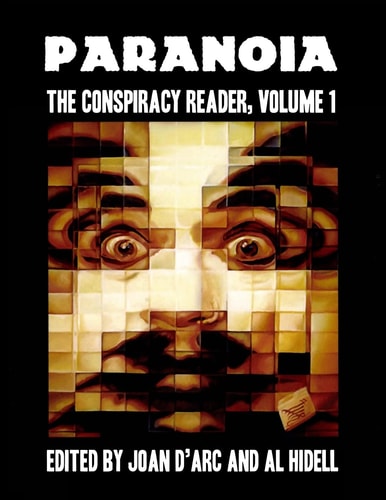 Paranoia The Conspiracy Reader, Volume 1