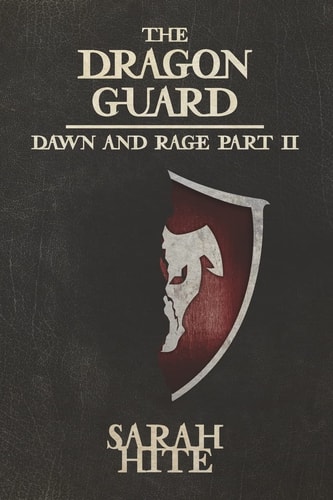 The Dragon Guard Dawn and Rage Part 2