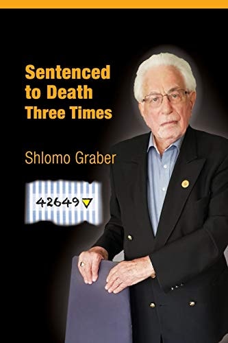 Sentenced to Death Three Times English Edition