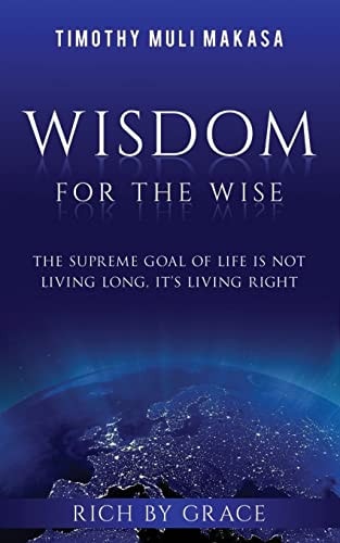 Wisdom For The Wise Rich By Grace