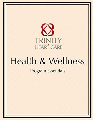 Health and Wellness Trinity Heart Care Program Essentials