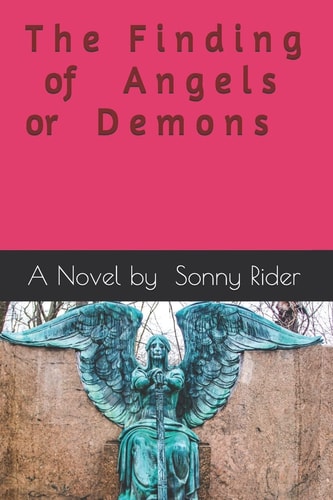 The Finding of Angels Or Demons