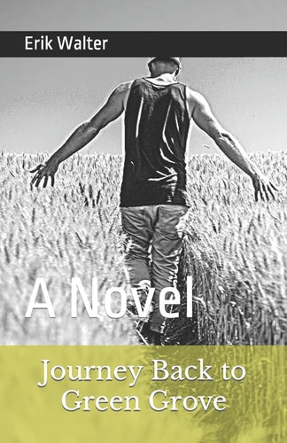 Journey Back to Green Grove A Novel