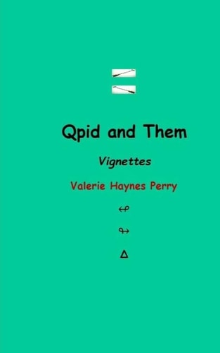 Qpid and Them Vignettes