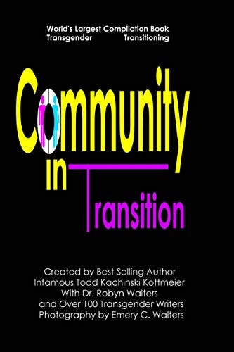 Community in Transition Transgender Transitioning