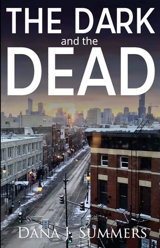 The Dark and The Dead