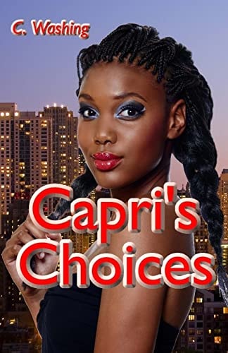 Capri's Choices