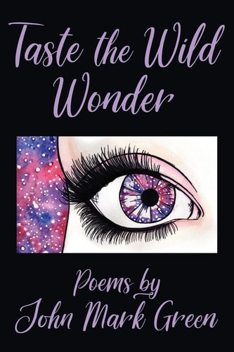 Taste the Wild Wonder Poems