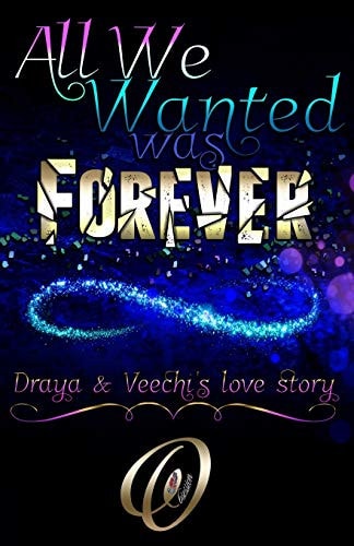 All We Wanted Was Forever Book 1 Of 2