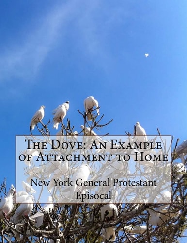The Dove An Example of Attachment to Home