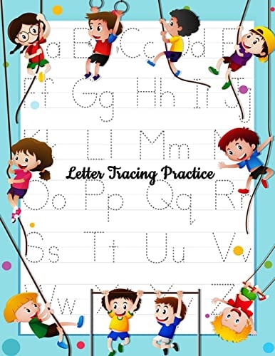 Letter Tracing Practice Printing Practice Handwriting Workbook For Kids Plus American Sign Language (Alphabet Writing Practice)