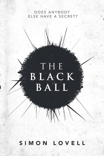 The Black Ball Does Anybody Else Have a Secret?