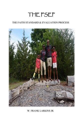 The FSEP The Faith Standardization and Evaluation Process