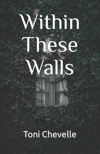 Within These Walls