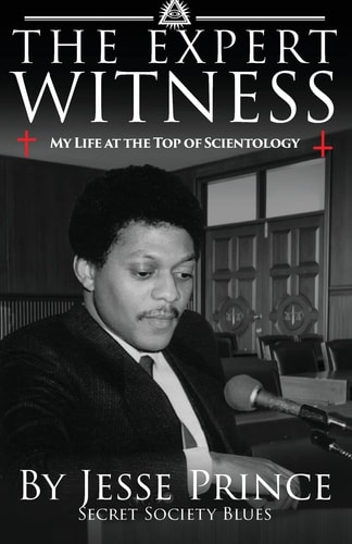 The Expert Witness My Life at the Top of Scientology