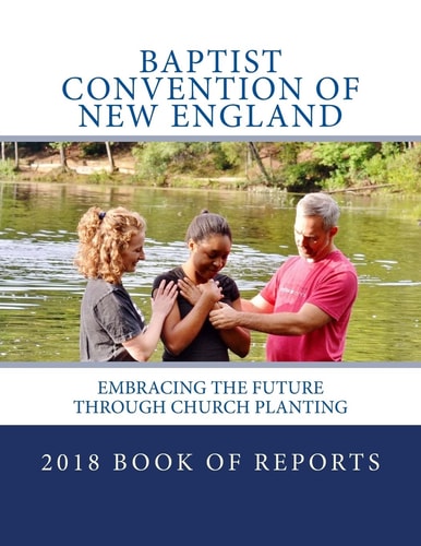 2018 Book of Reports Embracing the Future Through Church Planting