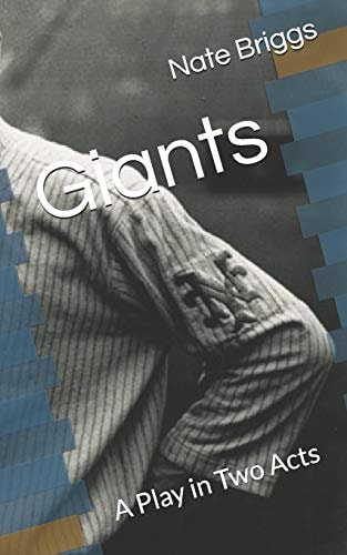Giants A Play in Two Acts