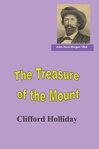 The Treasure of the Mount A Hunt Across Time