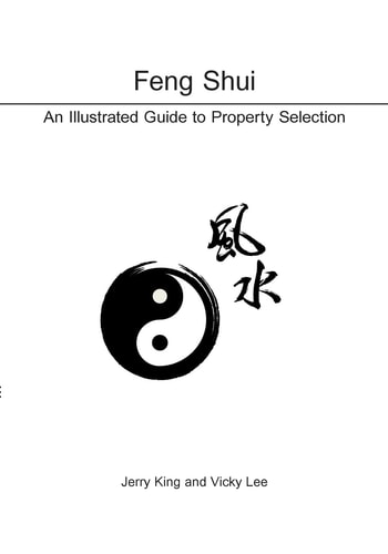 Feng Shui An Illustrated Guide to Property Selection