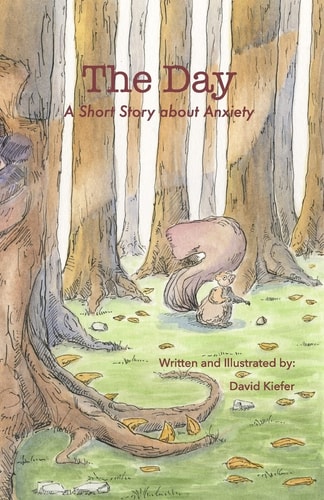 The Day A Short Story about Anxiety