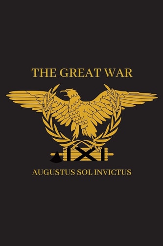 The Great War Speeches and Broadcasts from the Invictus for Senate Campaign