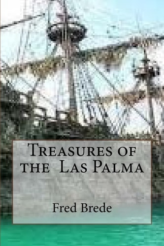Treasures of the ?Las Palma?