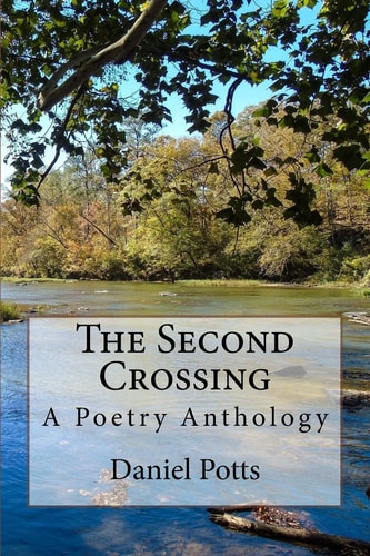 The Second Crossing A Poetry Anthology