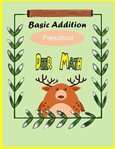 Deer Math Basic Addition Preschool Math for Kids, Basic Addition, Count and Recognize Math Workbook