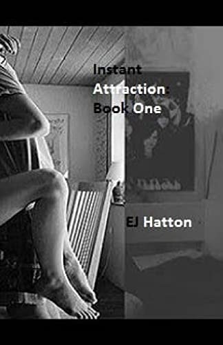 Instant Attraction Book One
