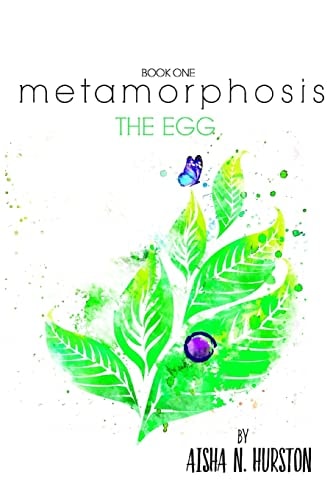Metamorphosis Book One: The Egg