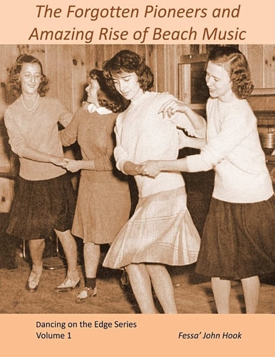 The Forgotten Pioneers and Amazing Rise of Beach Music