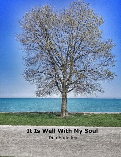 It Is Well With My Soul