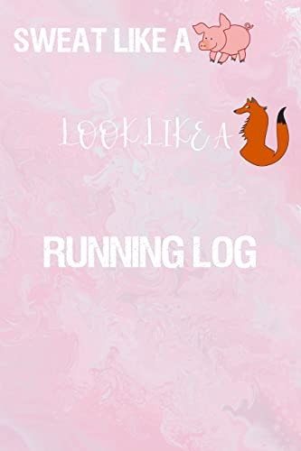 Running Log Running Log for Tracking and Monitoring Your Workouts and Progress Towards Your Fitness Goals.