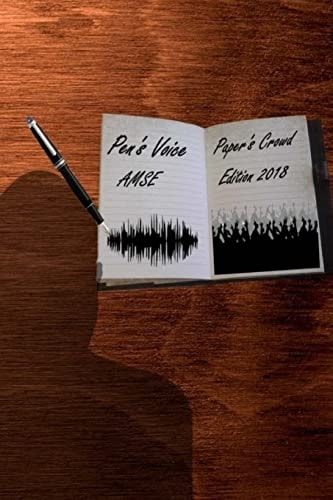 Pen's Voice Paper's Crowd A. M. Styles Enterprise Edition