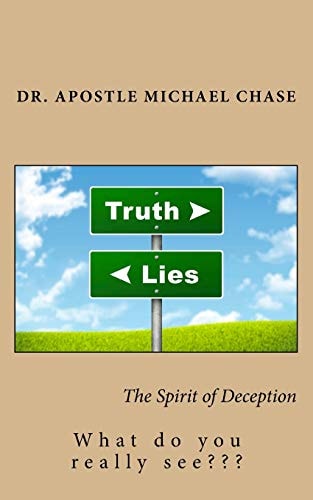 The Spirit of Deception What Do You Really See?