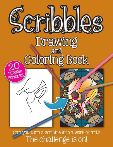 Scribbles Drawing and Colouring Book Adult Drawing and Coloring Book to Bring Out the Creative Genius in You