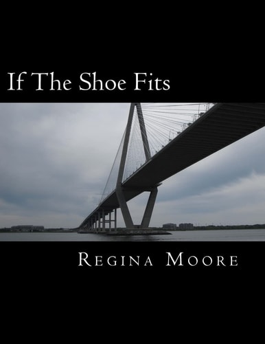 If The Shoe Fits Getting My Pretty Back