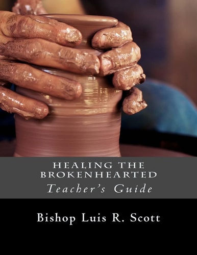 Healing the Brokenhearted Workbook