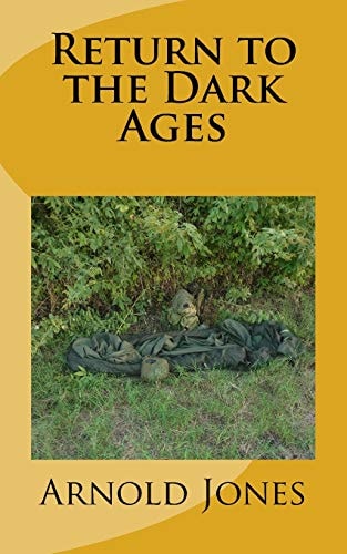 Return to the Dark Ages