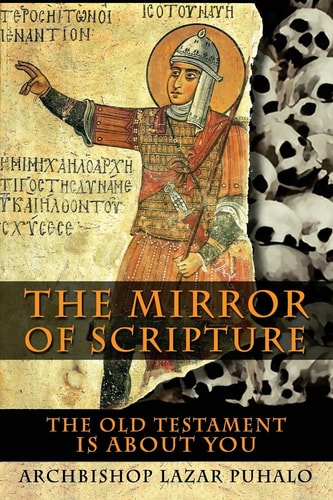 The Mirror of Scripture The Old Testament Is about You