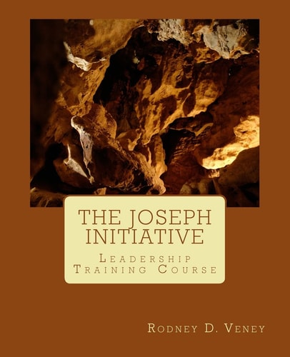 The Joseph Initiative Discover the Hidden Leader